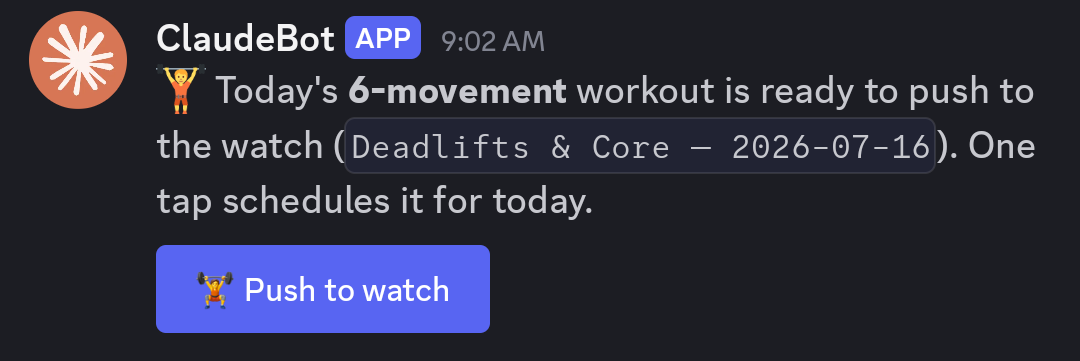 The button in question: the morning brief announces the day’s workout is ready for the watch, and one press, wired to my account alone, schedules it.